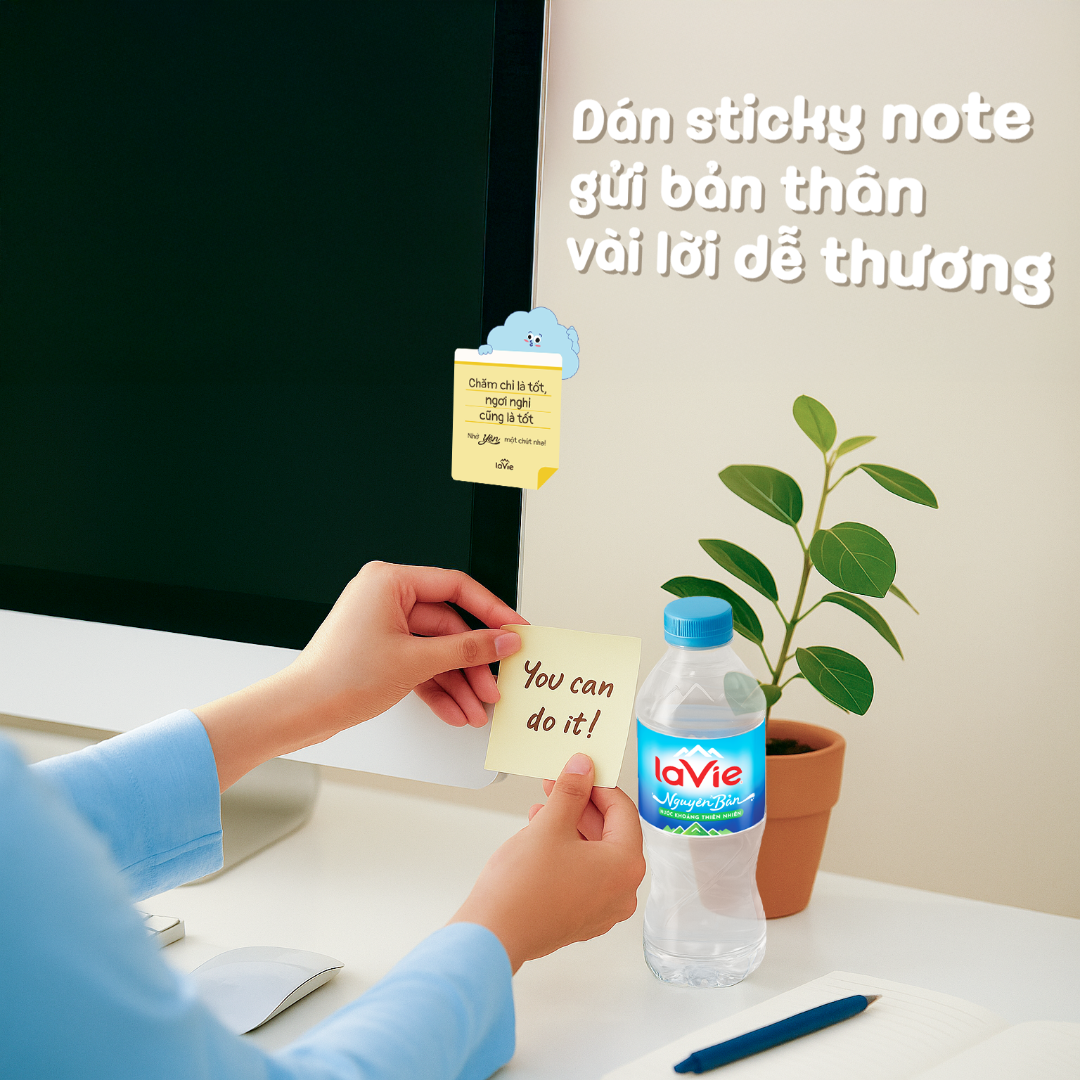 Dán sticky note gửi bản thân vài lời dễ thương