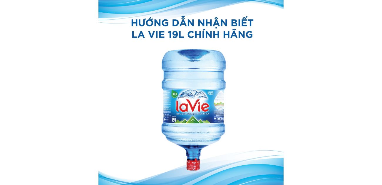 Hướng dẫn nhận biết La Vie 19L chính hãng