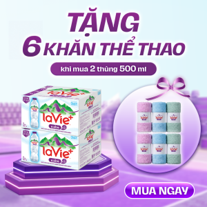 Combo 2 Thùng La Vie+ Kiềm có khoáng thiên Nhiên 500ml TẶNG 1 BỘ 6 KHĂN THỂ THAO