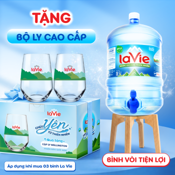 [Chỉ KH mới] Mua 3 Bình Nước Khoáng Thiên Nhiên La Vie CÓ VÒI tặng 1 Bộ ly La Vie cao cấp  